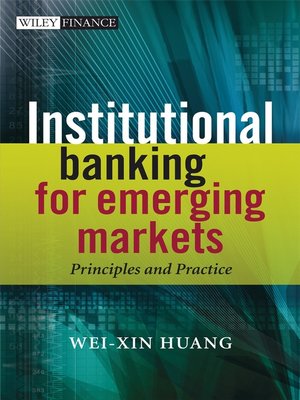 cover image of Institutional Banking for Emerging Markets